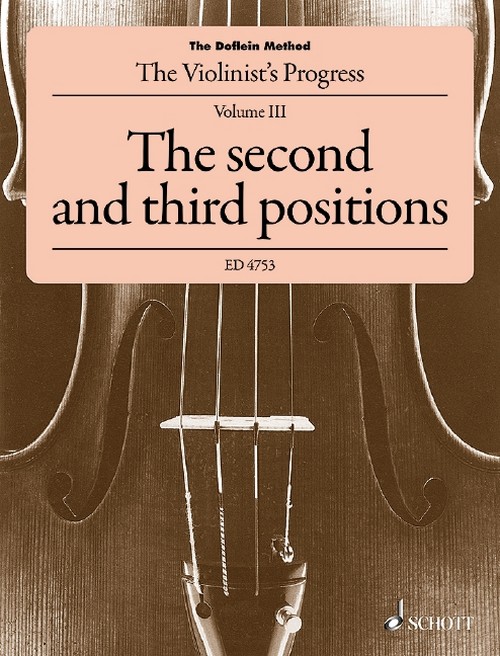 Vol 3. The Doflein Method. The Violinist's Progress. The second and third position.. 9790001054874 Vol 3. The Doflein Method. The Violinist's Progress. The second and third position.. 9790001054874