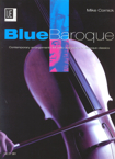 Blue Baroque Cello