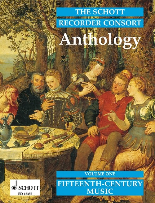 Anthology. Vol. 1: Fifteenth Century Music