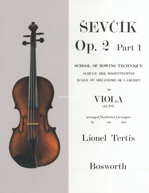 School of Bowing Technique, op. 2, part 1, for Viola. 9781844497584 School of Bowing Technique, op. 2, part 1, for Viola. 9781844497584