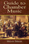 Guide To Chamber Music
