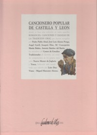 Cancionero popular de Castilla y León: romances, canciones y danzas de tradición oral