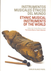 Instrumentos musicales étnicos del mundo = Ethnic Musical Instruments of the World