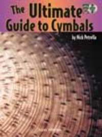 Ultimate Guide To Cymbals (+ DVD)