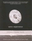 Sonic Experience : A guide to everyday sounds