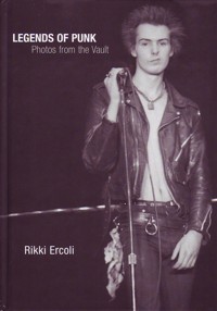 Legends of Punk : Photos from the Vault
