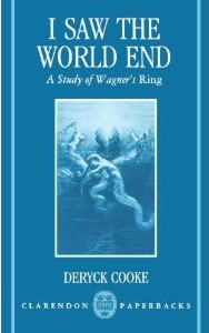 I Saw The World End: A Study of Wagner's Ring