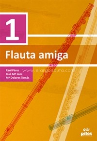 Flauta amiga, vol. 1