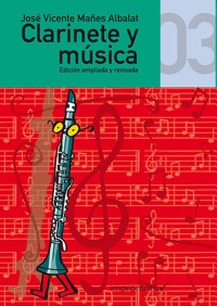 Clarinete y música, vol. 3. 9788496882355