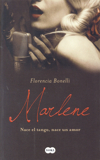 Marlene : Nace el tango, nace un amor