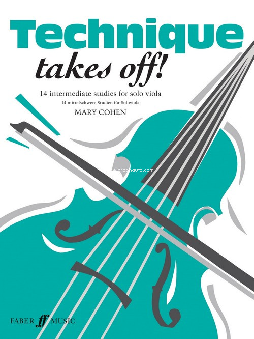 Technique Takes off! 14 Intermediate Studies for Solo Viola. 9780571514199