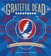 The Grateful Dead Scrapbook. 9780811870894