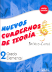 Nuevos cuadernos de teoría: grado elemental, 2. Nueva edición. 9788438710074