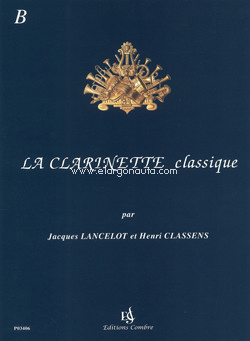 La clarinette classique. Recueil B