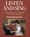 Listen and Sing. Lessons in Ear-Training and Sight-Singing