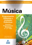 Música. Vol I. Programaciones Didácticas 2º y 4º ESO. 9788467629378