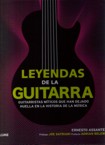 Leyendas de la guitarra. Guitarristas míticos que han dejado huella en la historia de la música