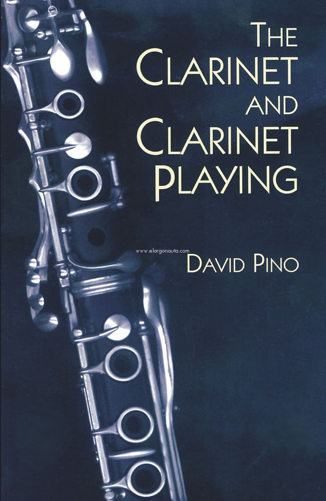 The Clarinet and Clarinet Playing. 9780486402703 The Clarinet and Clarinet Playing. 9780486402703