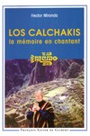 Los Calchakis: la mémoire en chantant. 9782868398185