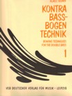 Kompendium der Kontrabass-Bogentechnik 1