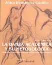 La danza académica: Análisis del movimiento en relación con la estructura musical