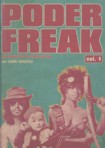 Poder Freak : Una crónica de la contracultura, vol. 1