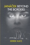 Janácek: Beyond the borders