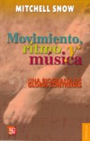 Movimiento, ritmo y música. Una biografía de Gloria Contreras. 9789681681258 Movimiento, ritmo y música. Una biografía de Gloria Contreras. 9789681681258