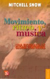 Movimiento, ritmo y música. Una biografía de Gloria Contreras