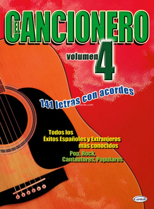 El cancionero, vol. 4: 141 letras con acordes