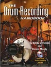 The Drum Recording Handbook