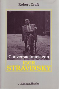 Conversaciones con Igor Stravinsky. 9788420685571