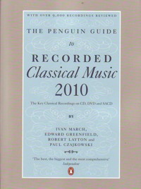 The Penguin Guide to Recorded Classical Music 2010