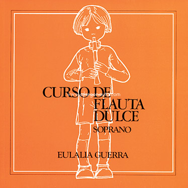 Curso de flauta dulce. Soprano