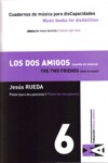 Cuadernos de Música para disCapacidades 6: Los dos amigos (cuento en música). The Two Friends (story in music). 9790801258069