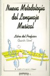Nueva metodología del lenguaje musical: quinto nivel, libro del profesor
