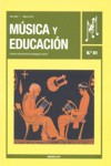 Música y Educación. Nº 81. Marzo 2010
