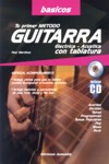 Tu primer método guitarra eléctrica - acústica con tablatura. 9788496978959