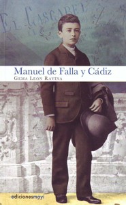 Manuel de Falla y Cádiz