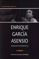 Enrique García Asensio. Biografía incompleta. 9788478225644