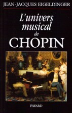 L'Univers musical de Chopin. 9782213607511