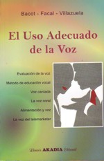 El uso adecuado de la voz