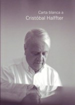 Carta blanca a Cristóbal Halffter. 9788487731938