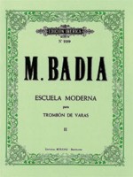 Escuela moderna para trombón de varas, vol. II. 9788480205450