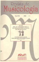 Revista de Musicología, vol. XVI, 1993, nº 1: Actas del XV Congreso de la Sociedad Internacional de Musicología, Madrid, 1992, "Culturas musicales del Mediterráneo", 1