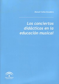 Los conciertos didácticos en la educación musical