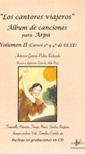Los cantores viajeros. Álbum de canciones para Arpa. Vol. II. 9788495262943 Los cantores viajeros. Álbum de canciones para Arpa. Vol. II. 9788495262943