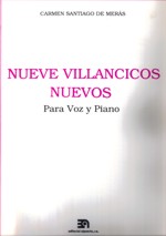 Nueve villancicos nuevos, para voz y piano