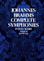 Complete Symphonies in Full Score (Op. 68, 73, 90, 98). 9780486230538