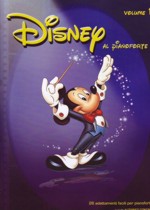 Disney al pianoforte Volume 1. 9788850718443